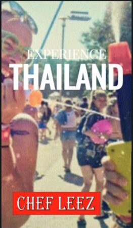 Experience Thailand - New Years - SongKran